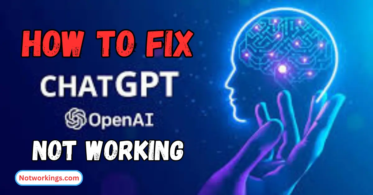 How to fix ChatGPT not working